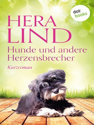 cover image of Hunde und andere Herzensbrecher